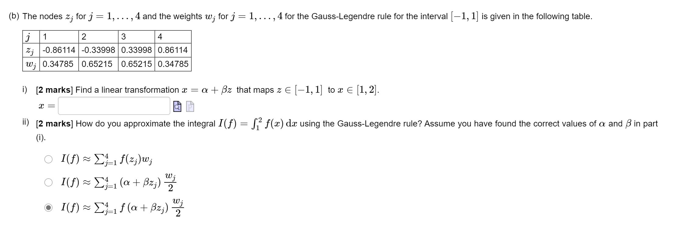 Solved B The Nodes Zfor J 1 4 And The Weights W For Chegg Com