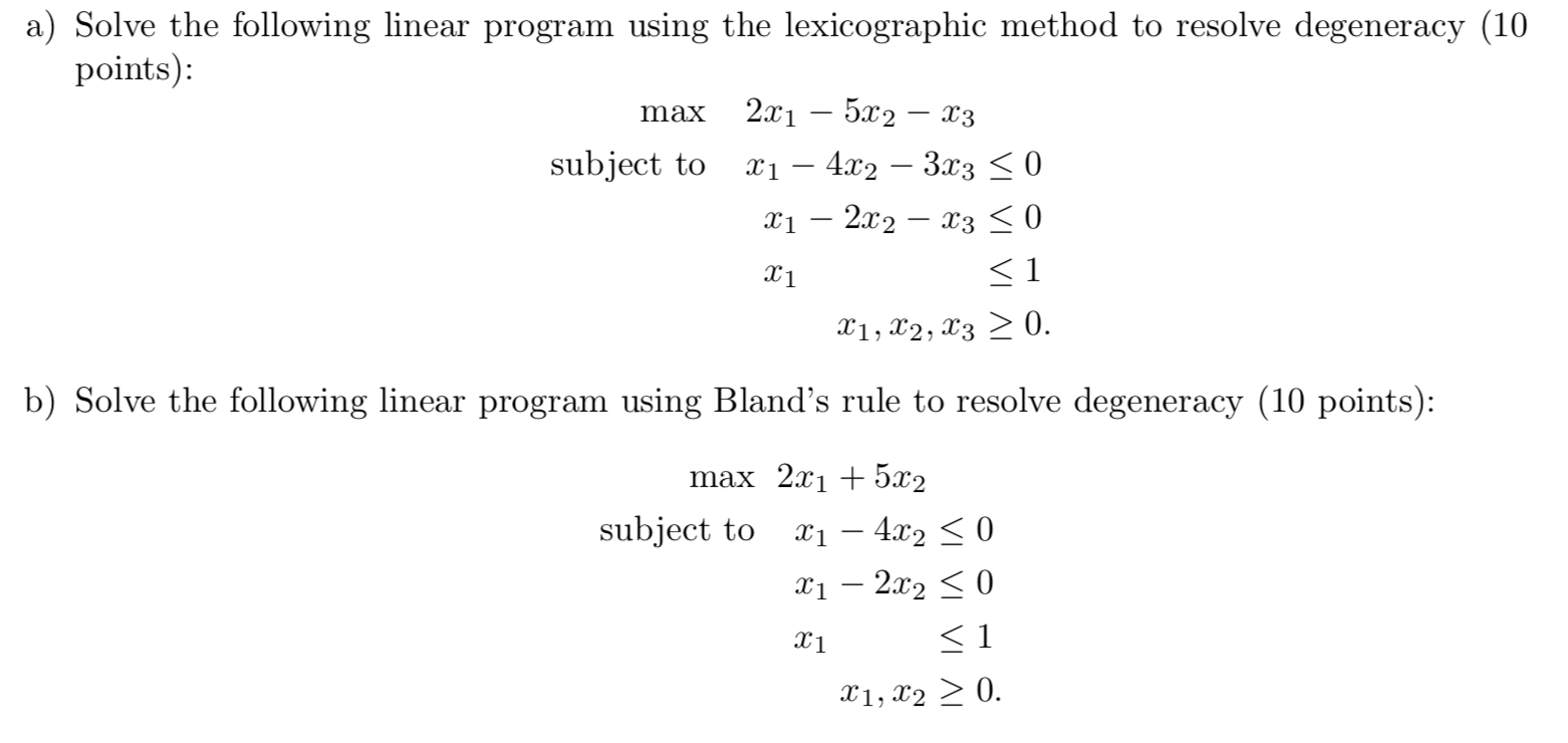 Solved a) Solve the following linear program using the | Chegg.com