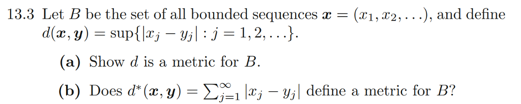 Solved 13.15 Let (B, d) be as in Exercise 13.3, and let F | Chegg.com