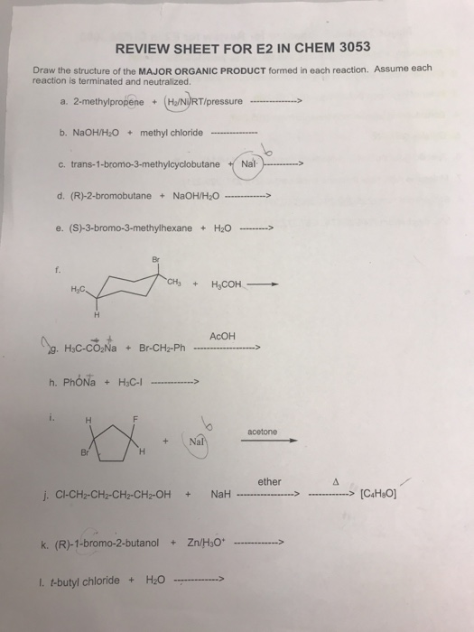 Solved Review Sheet For E2 In Chem 3053 Draw The Structure