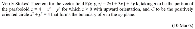 Solved Verify Stokes' Theorem for the vector field | Chegg.com | Chegg.com