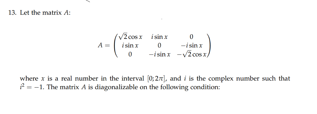 13. Let the matrix A : | Chegg.com