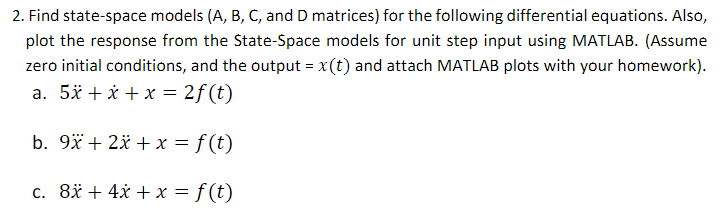 Solved 2. Find State-space Models (A, B, C, And D Matrices) | Chegg.com