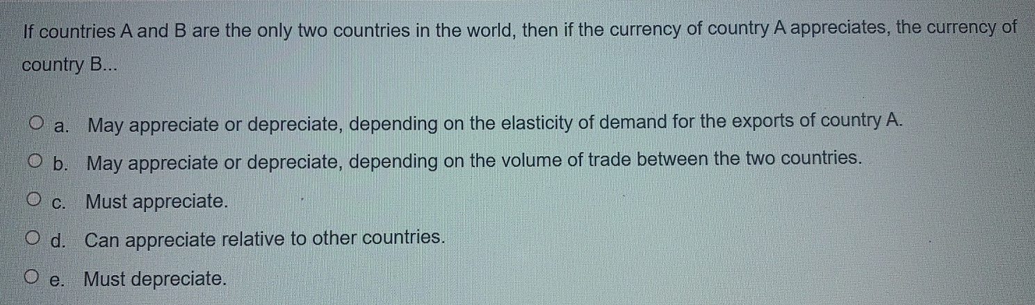 Solved If Countries A And B Are The Only Two Countries In | Chegg.com