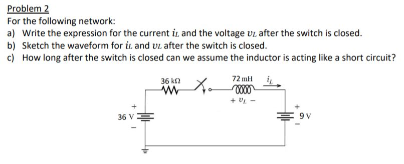 Solved Problem 2 For the following network: a) Write the | Chegg.com