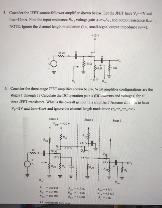 Solved 5 Consider The Jfet Source Follower Amplifier Shown 3130