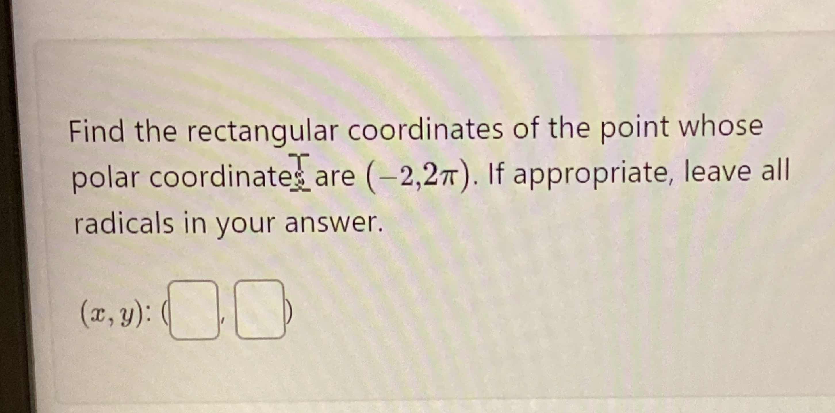 Rectangular Coordinate Question Solved Find the rectangular coordinates of the point | Chegg.com