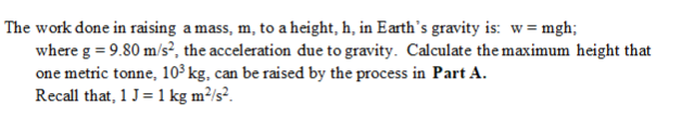 Solved The Work Done In Raising A Mass M To A Height H Chegg Com