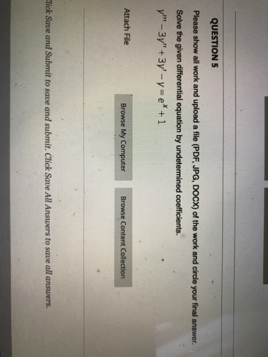 Solved QUESTION 5 Please show all work and upload a file | Chegg.com