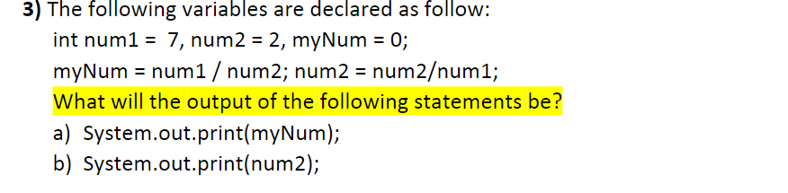 Solved 3) The following variables are declared as follow: | Chegg.com