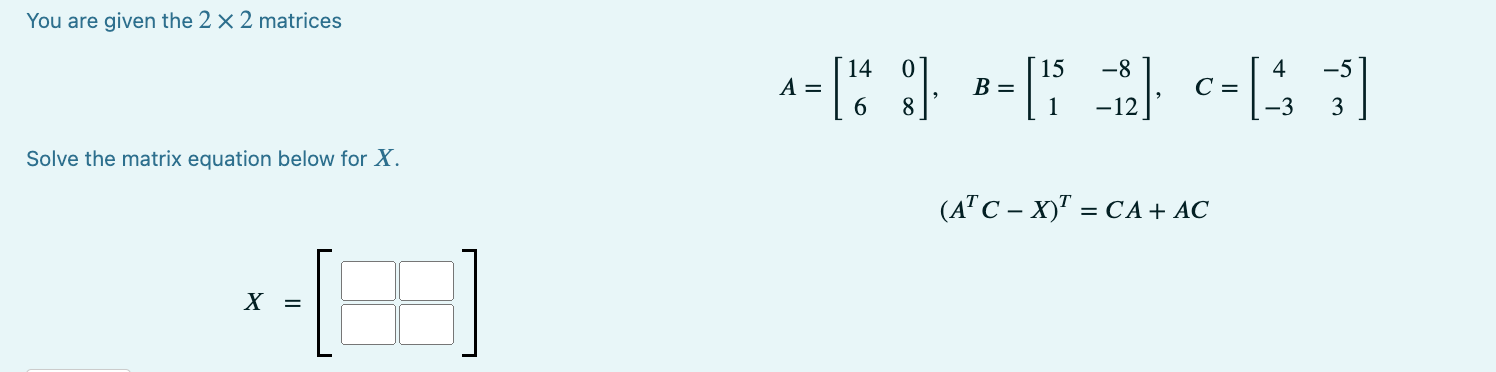 Solved You are given the 2×2 matrices | Chegg.com