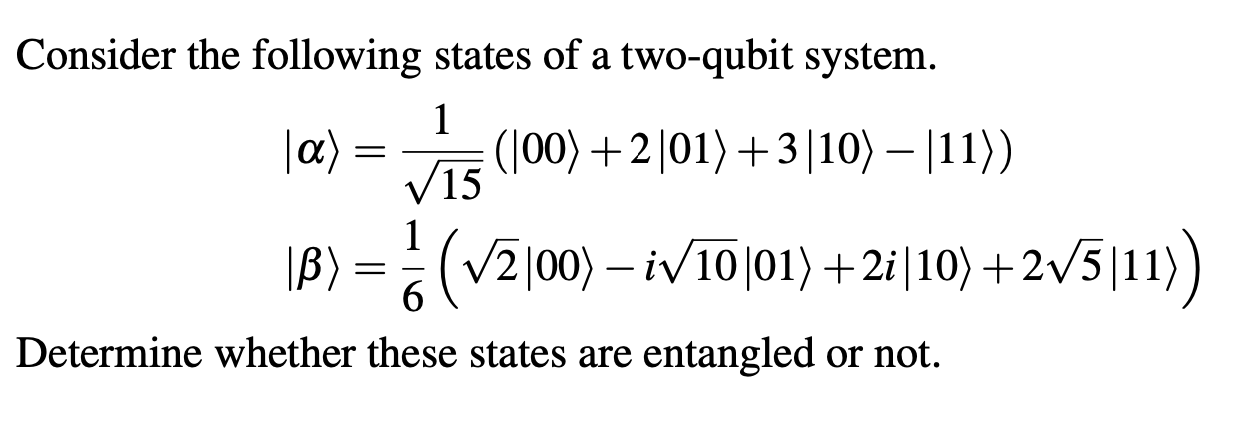 Solved Consider the following states of a two-qubit | Chegg.com