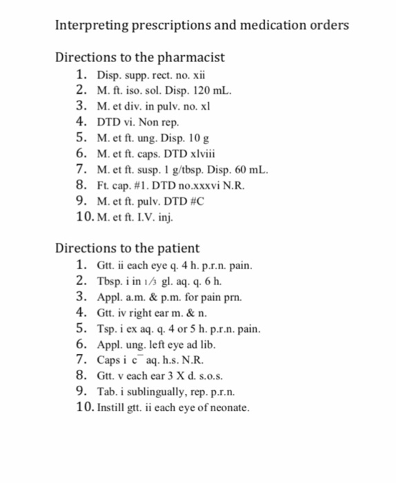 Solved Interpreting prescriptions and medication orders