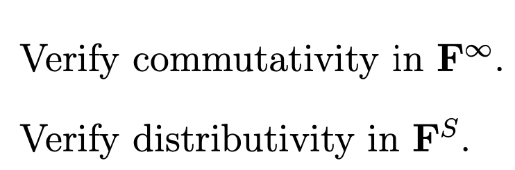 Solved Verify commutativity in F∞. Verify distributivity in | Chegg.com