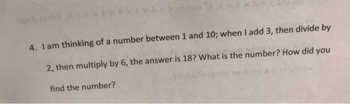 Solved 4. I am thinking of a number between 1 and 10; when I | Chegg.com