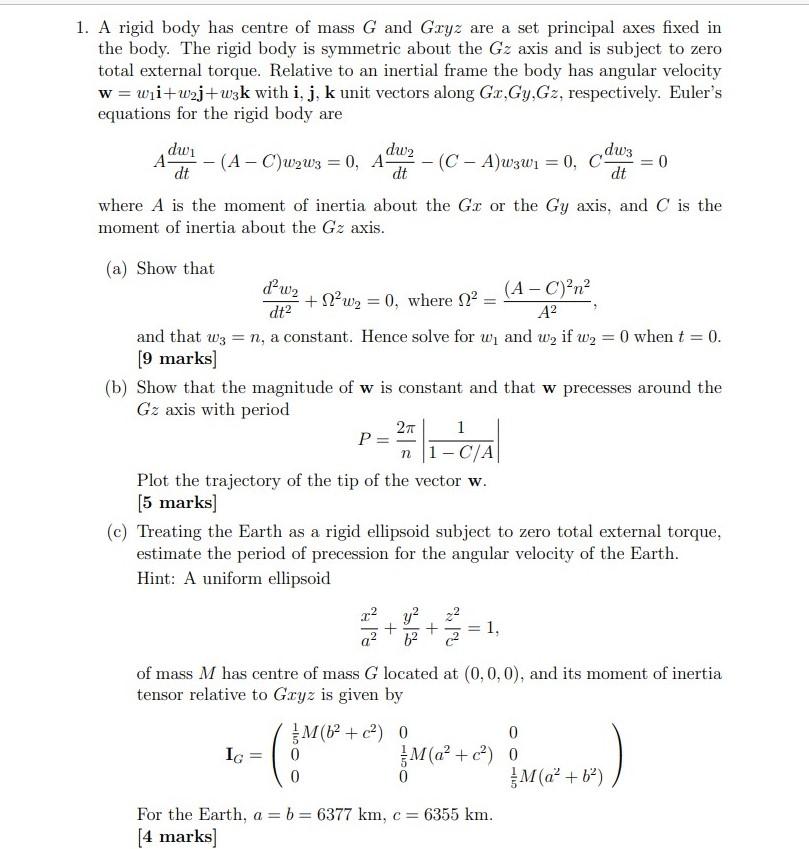 Solved 1. A rigid body has centre of mass G and Gryz are a | Chegg.com