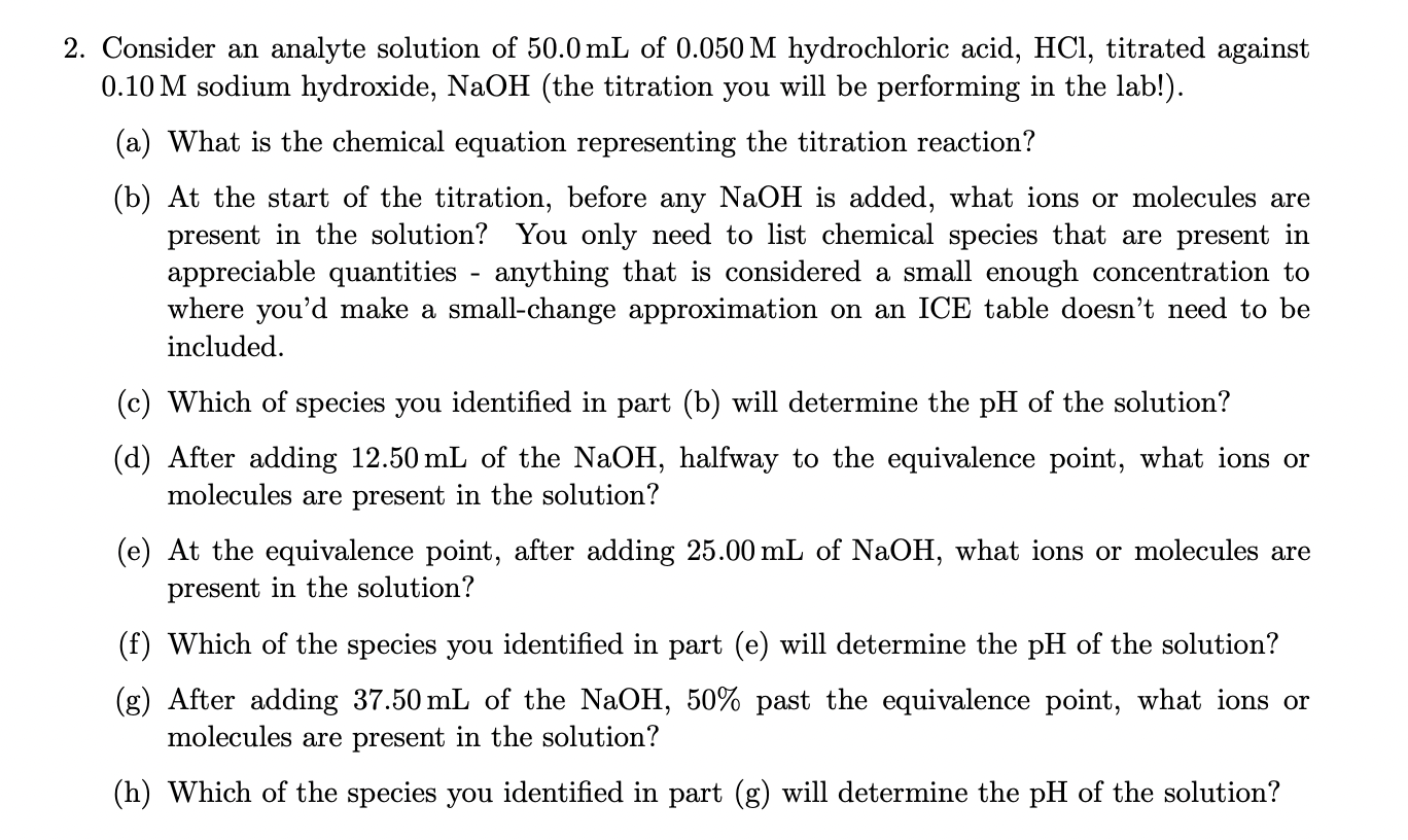 Solved 2. Consider an analyte solution of 50.0 mL of 0.050 M