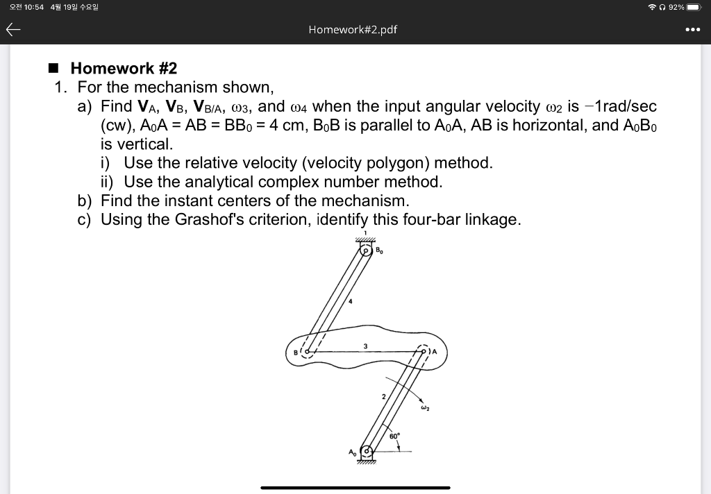 Homework \#2 1. For The Mechanism Shown, A) Find | Chegg.com