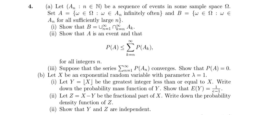 4. (a) Let (an: N E N) Be A Sequence Of Events In 