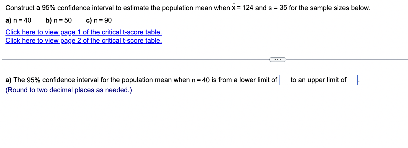 Solved Construct a 95% confidence interval to estimate the | Chegg.com