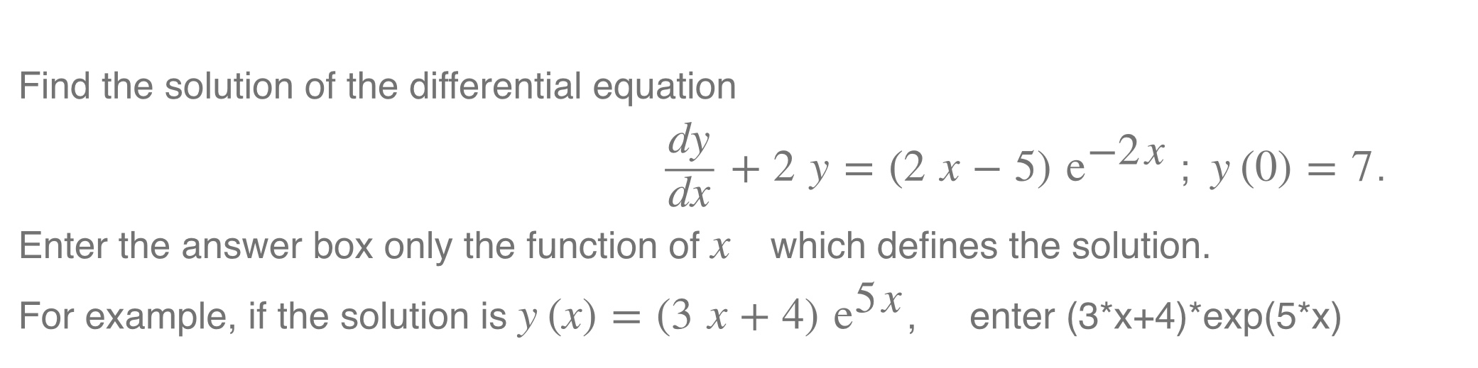 Solved Find the solution of the differential equation dy or | Chegg.com