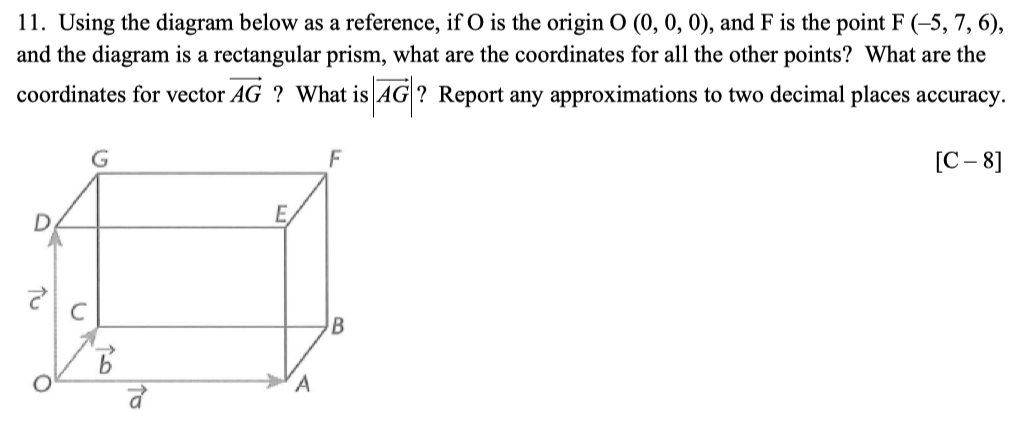 Solved 11. Using the diagram below as a reference, if O is | Chegg.com