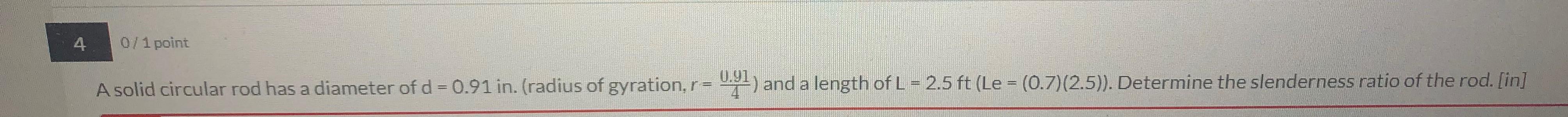 Solved 4 0/1 point A solid circular rod has a diameter of | Chegg.com