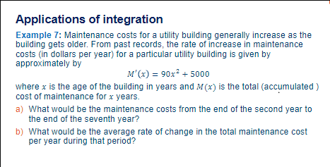 Solved Applications of integration Example 7: Maintenance | Chegg.com