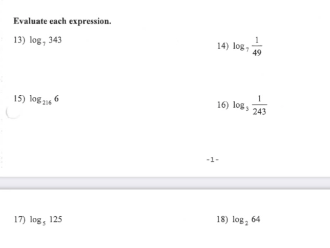 Solved Evaluate each expression. 13) log, 343 14) log 1 49 | Chegg.com