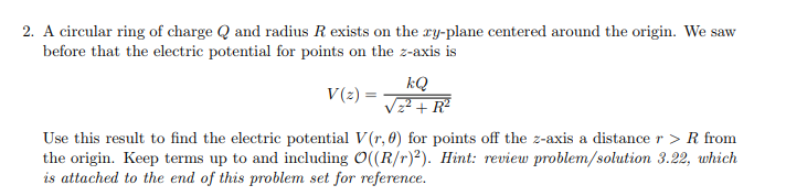 Solved 2. A circular ring of charge and radius R exists on | Chegg.com