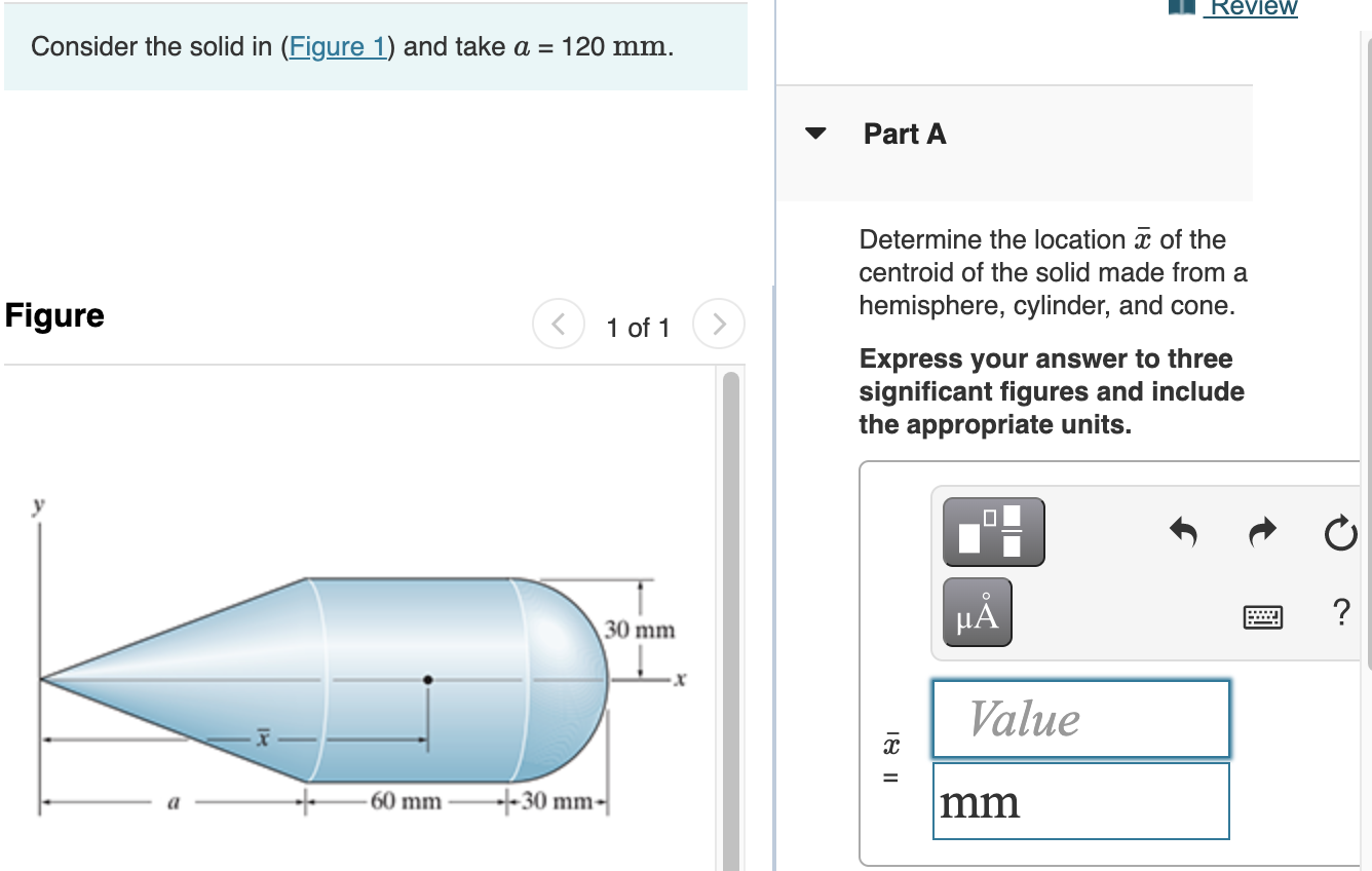 Solved Review Consider the solid in (Figure 1) and take a = | Chegg.com