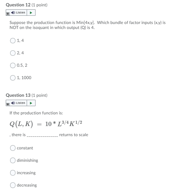 Solved Question 12 1 Point Listen Suppose The Productio Chegg Com