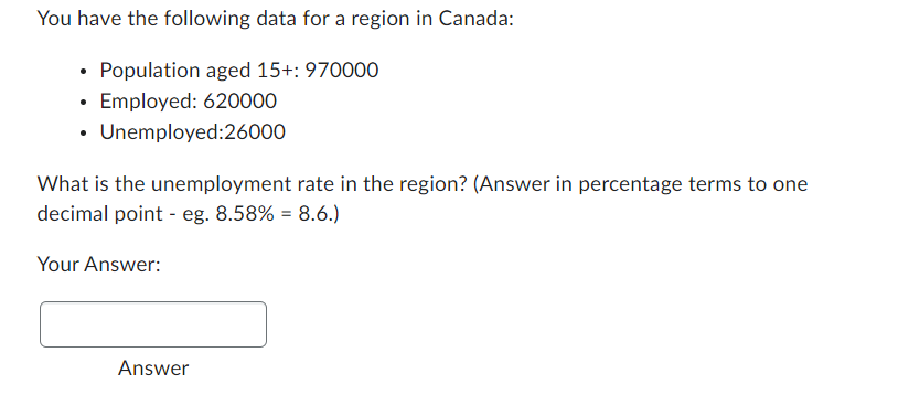 Solved You Have The Following Data For A Region In Canada: - | Chegg.com