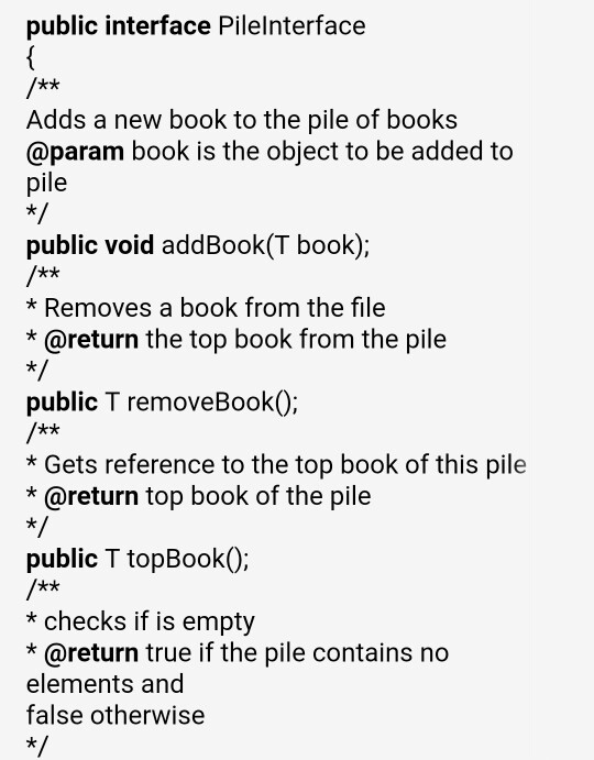 Solved public interface Pilelnterface k* Adds a new book to | Chegg.com