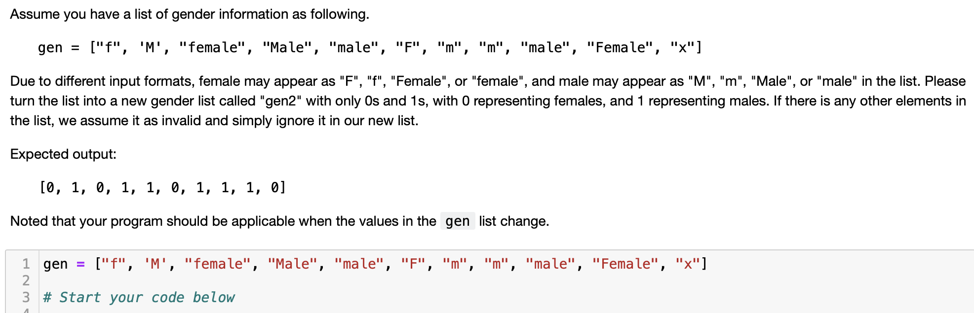 Solved Assume you have a list of gender information as | Chegg.com