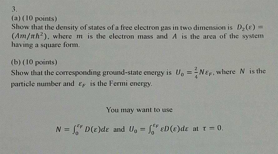 Solved 3. (a) (10 Points) Show That The Density Of States Of | Chegg.com