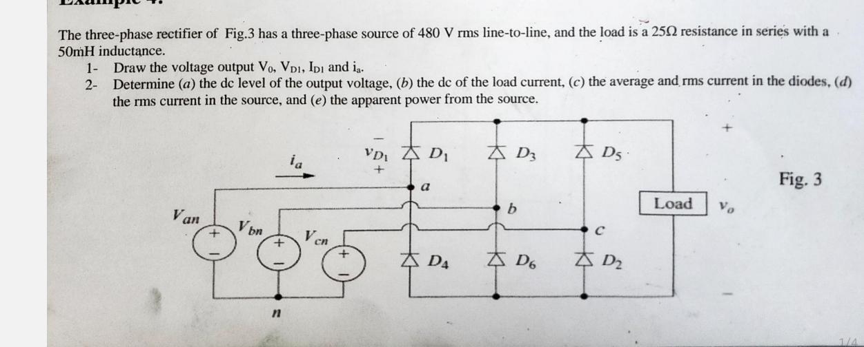 Solved The three-phase rectifier of Fig.3 has a three-phase | Chegg.com