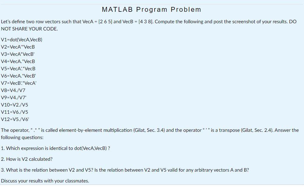 Solved Can You Please Help To Write And Execute The MATLAB | Chegg.com