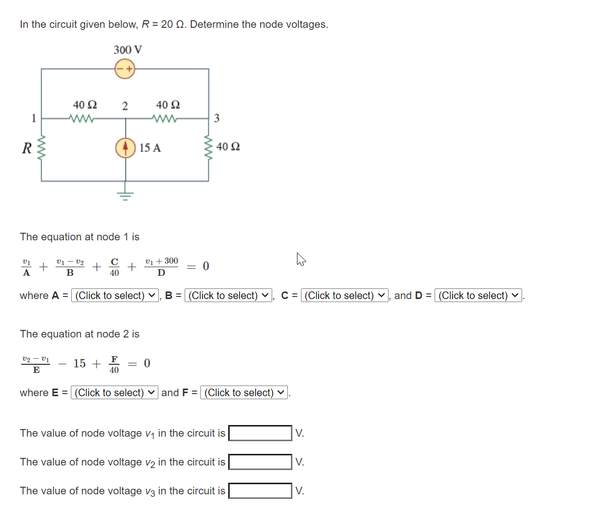 Solved In the circuit given below, R = 20 N. Determine the | Chegg.com