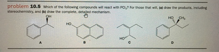 Solved problem 10.5 Which of the following compounds will | Chegg.com
