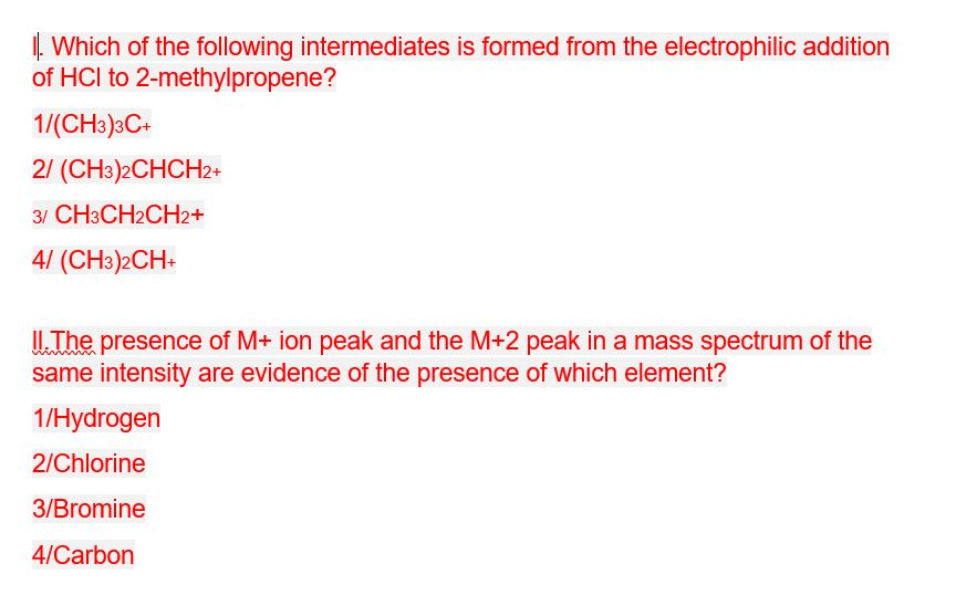 Solved Which Of The Following Intermediates Is Formed From | Chegg.com