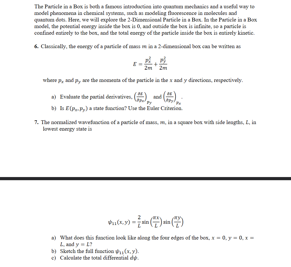 Solved The Particle In A Box Is Both A Famous Introduction | Chegg.com