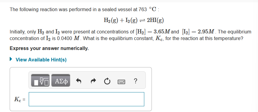 Solved The following reaction was performed in a sealed | Chegg.com