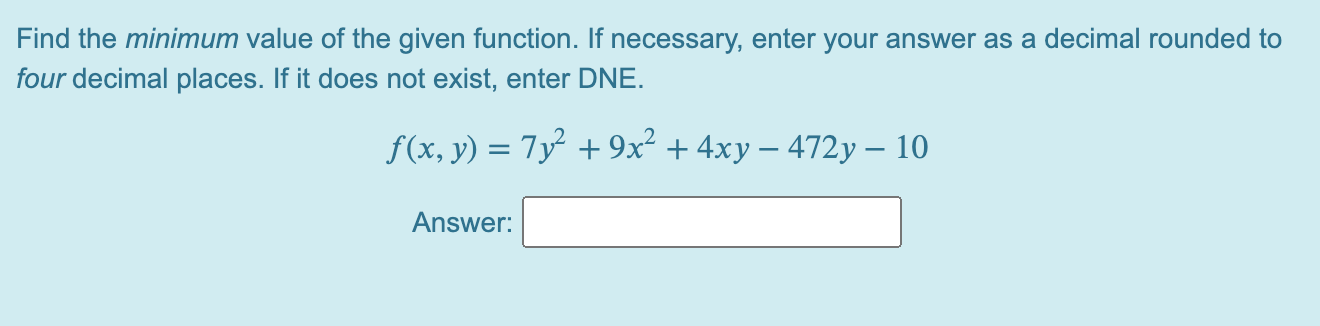 Solved Find The Minimum Value Of The Given Function. If | Chegg.com