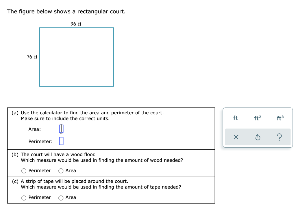 Solved The figure below shows a rectangular court. 96 ft 76 | Chegg.com