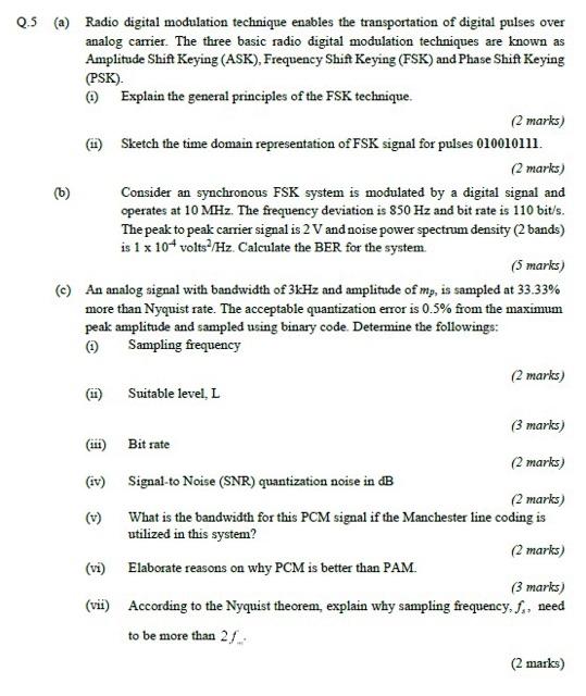 Q.5 (a) Radio digital modulation technique enables | Chegg.com