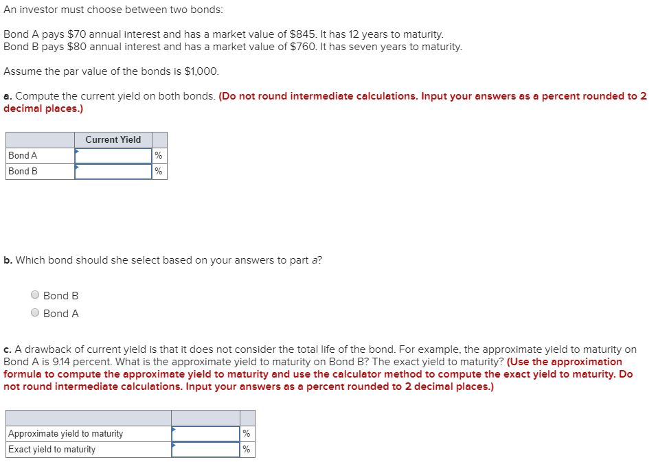 Solved An Investor Must Choose Between Two Bonds: Bond A | Chegg.com