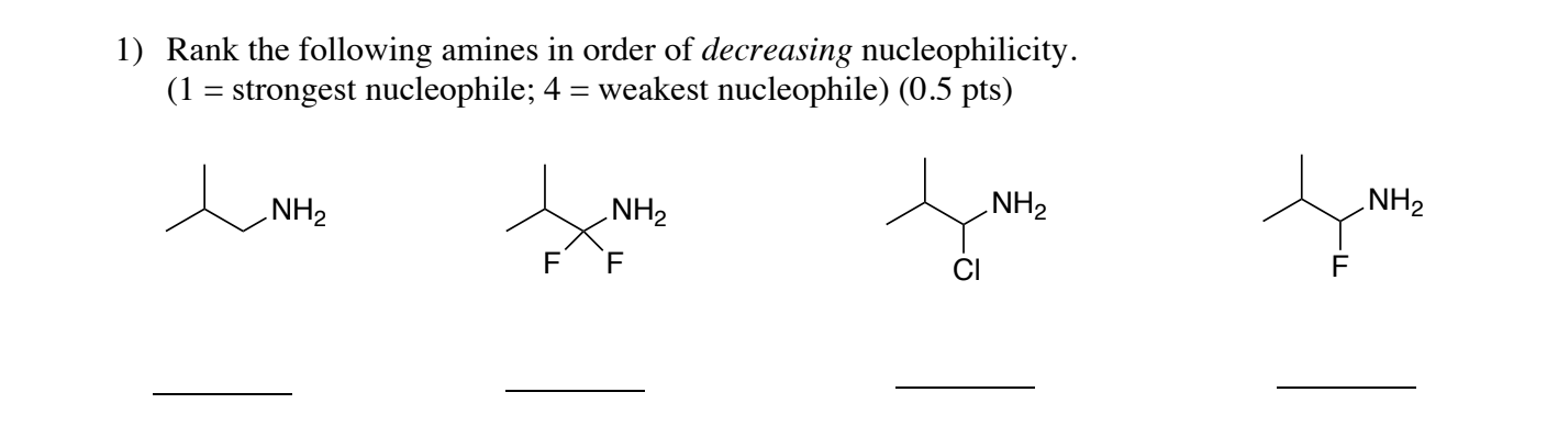 Solved 1) Rank the following amines in order of decreasing | Chegg.com