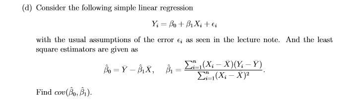 Solved (d) Consider The Following Simple Linear Regression | Chegg.com