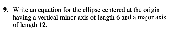 Solved Write an equation for the ellipse centered at | Chegg.com